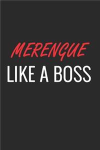 Merengue Like a Boss