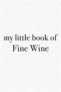 My Little Book of Fine Wine