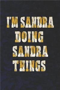 I'm Sandra Doing Sandra Things