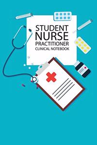 Student Nurse Practitioner Clinical Notebook