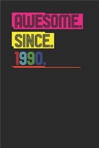 Awesome Since 1990