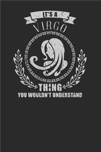 It's A Virgo Thing You Wouldn't Understand