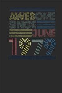 Awesome Since June 1979
