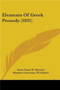 Elements Of Greek Prosody (1831)