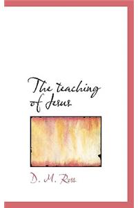 The Teaching of Jesus