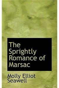 The Sprightly Romance of Marsac