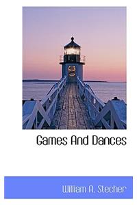 Games and Dances