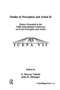 Studies in Perception and Action II