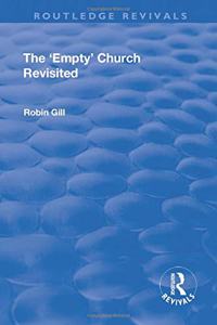 The 'Empty' Church Revisited