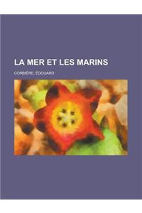 La Mer Et Les Marins