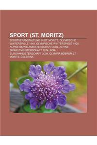 Sport (St. Moritz): Sportveranstaltung in St. Moritz, Olympische Winterspiele 1948, Olympische Winterspiele 1928