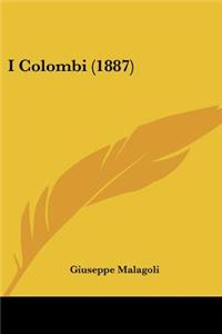 I Colombi (1887)