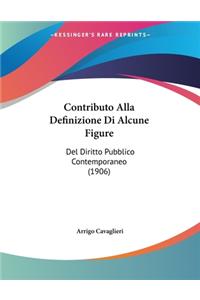 Contributo Alla Definizione Di Alcune Figure