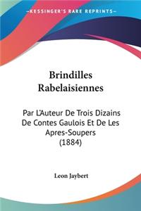 Brindilles Rabelaisiennes