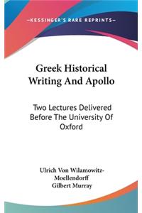Greek Historical Writing and Apollo