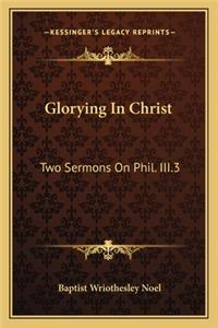 Glorying In Christ