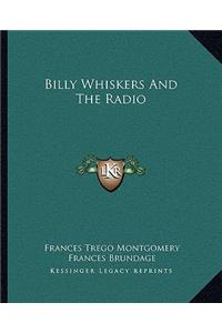 Billy Whiskers and the Radio