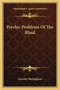 Psychic Problems Of The Blind