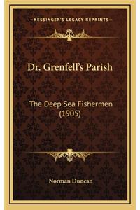 Dr. Grenfell's Parish