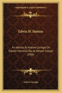 Edwin M. Stanton