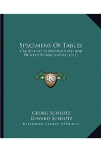 Specimens Of Tables