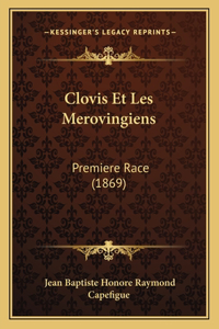 Clovis Et Les Merovingiens