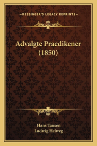 Advalgte Praedikener (1850)