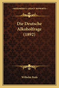 Deutsche Alkoholfrage (1892)