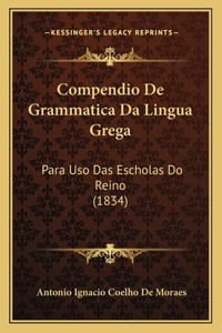 Compendio De Grammatica Da Lingua Grega