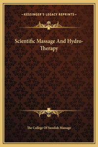 Scientific Massage And Hydro-Therapy