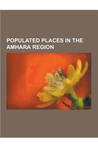 Populated Places in the Amhara Region