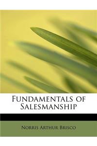 Fundamentals of Salesmanship