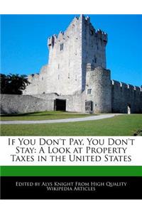If You Don't Pay, You Don't Stay