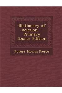 Dictionary of Aviation