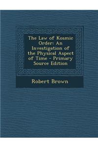 The Law of Kosmic Order