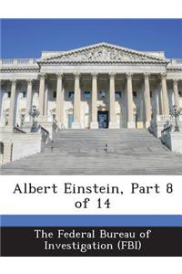 Albert Einstein, Part 8 of 14