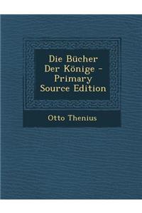 Die Bucher Der Konige