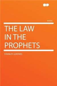 The Law in the Prophets