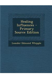 Healing Influences