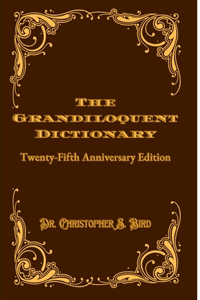 Grandiloquent Dictionary