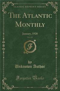 The Atlantic Monthly, Vol. 125