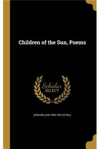 Children of the Sun, Poems