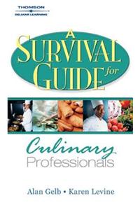 Survival Guide for Culinary Professionals