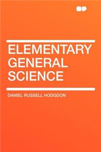 Elementary General Science