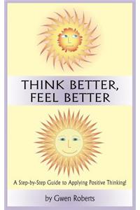 Think Better, Feel Better
