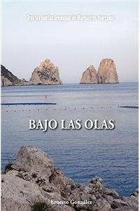 Bajo las Olas