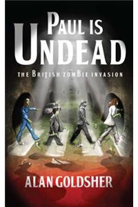 Paul Is Undead