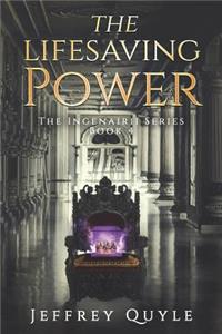 The Lifesaving Power