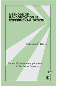 Methods of Randomization in Experimental Design