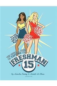 The Official Guide to Zapping the Freshman 15